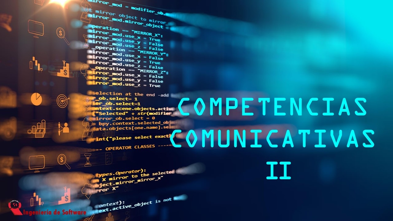COMPETENCIAS COMUNICATIVAS II