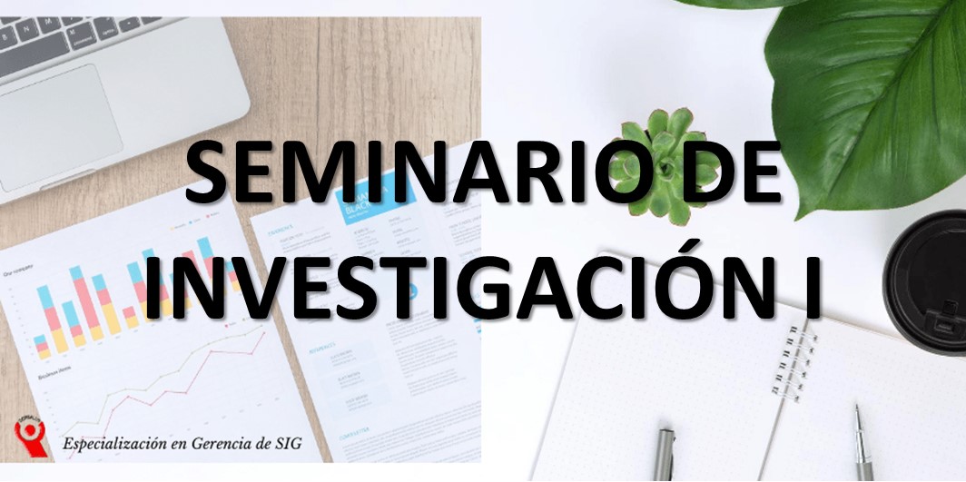 SEMINARIO DE INVESTIGACIÓN I