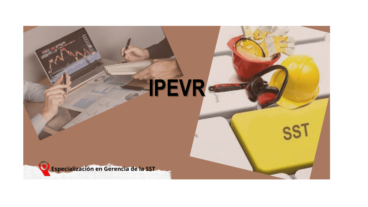 IDENTIFICACION DE PELIGROS, EVALUACIÓN Y VALORACION DE RIESGOS 